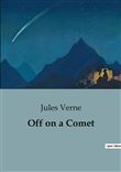 Off on a Comet