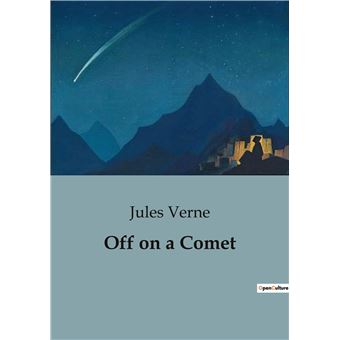 Off on a Comet