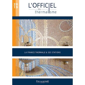 L'officiel du thermalisme 2019