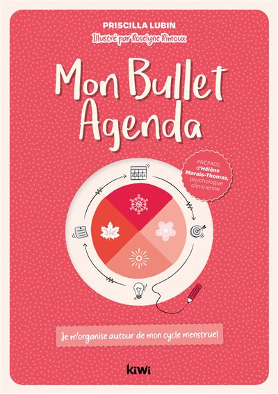 Mon Bullet Agenda: je m'organise autour de mon cycle menstruel
