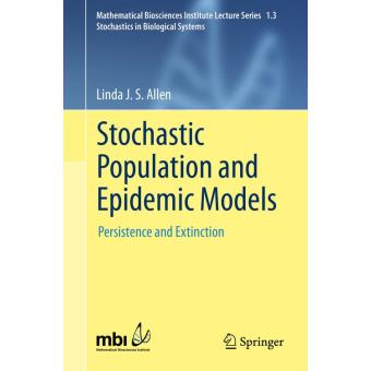 Stochastic Population and Epidemic Models - 1