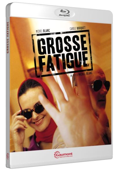 Grosse fatigue Blu-ray