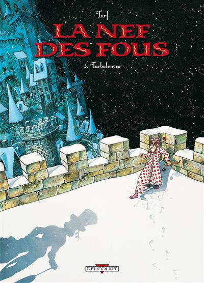 La nef des fous t03 turbulences