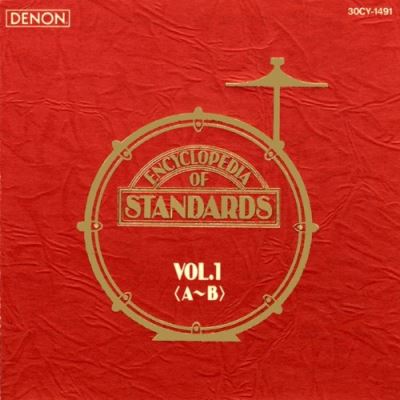 Denon session all stars : Encyclopedia of standards, Volume 1