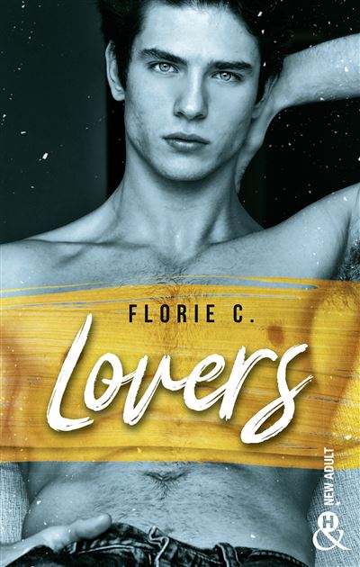 Lovers broché Florie C Achat Livre fnac