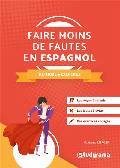 Faire moins de fautes en espagnol - Fabienne Mercier - Poche