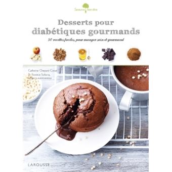 Desserts Pour Diabetiques Gourmands Broche Catherine Conan Achat Livre Ou Ebook Fnac