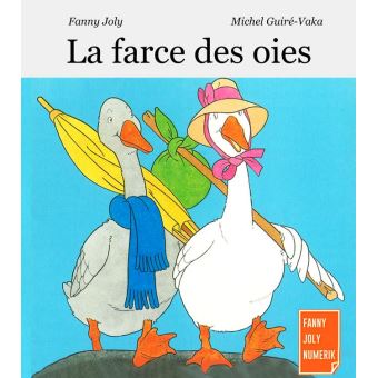 La farce des oies - 1