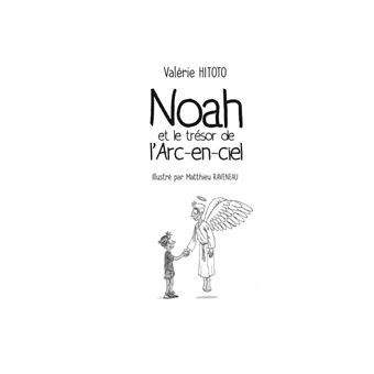 Noah et le trésor de l'arc-en-ciel