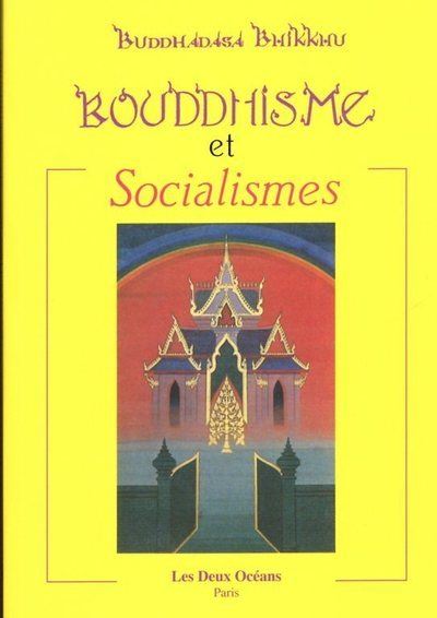 Bouddhisme et socialismes -  Bouddhadasa - broché