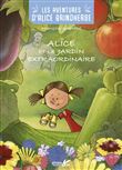 Alice et le jardin extraordinaire