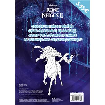 LA REINE DES NEIGES 2 - Mes coloriages avec stickers - DISNEY
