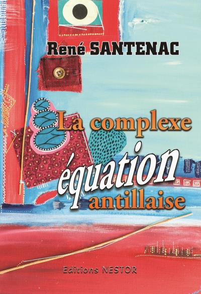 La complexe équation antillaise