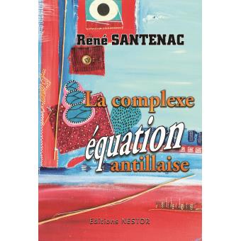 La complexe équation antillaise