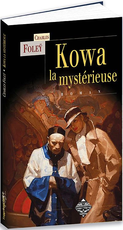 Kowa, la mystérieuse
