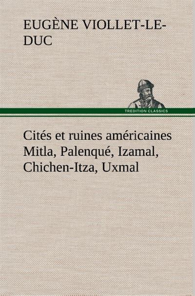 Cités et ruines américaines