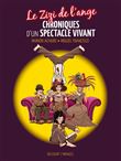 Le Zizi de l'ange - Chroniques d'un spectacle vivant
