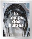 Le Temps des huîtres