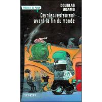 Le dernier restaurant avant la fin du monde