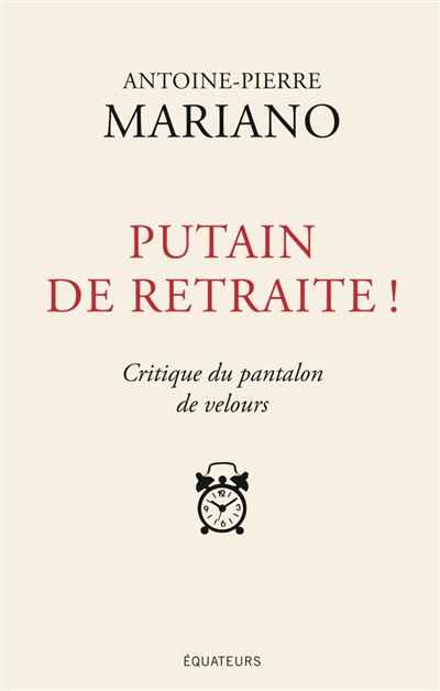 Putain de retraite