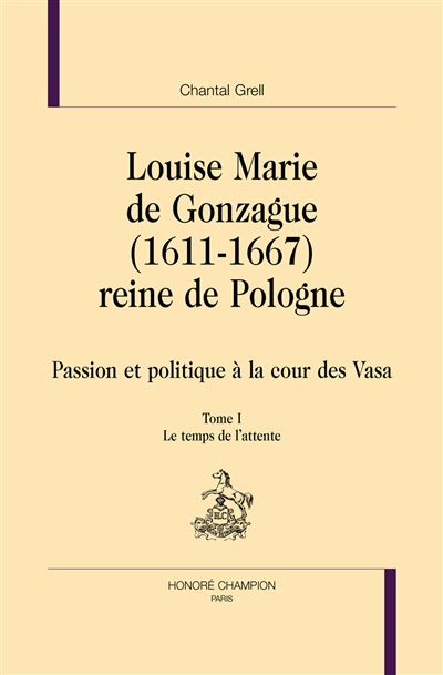 Louise Marie de Gonzague (1611-1667), reine de Pologne