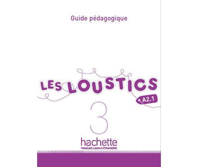 Les Loustics 3 : Guide pédagogique - Marianne Capouet - broché