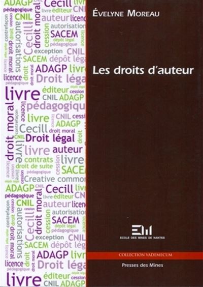 Les droits d'auteur - Evelyne Moreau - broché
