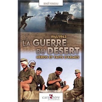 La Guerre du désert : 1941-1943