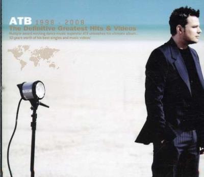 ATB 1998-2008 : The Definitive Greatest Hits & Videos