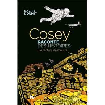 Cosey raconte des histoires