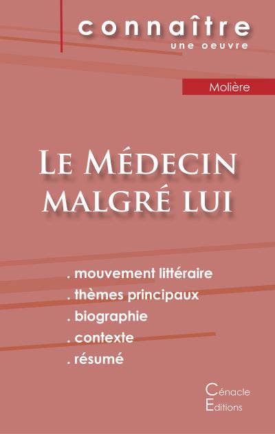 Fiche de lecture Le Médecin malgré lui de Molière (Analyse littéraire de référence et résumé complet)