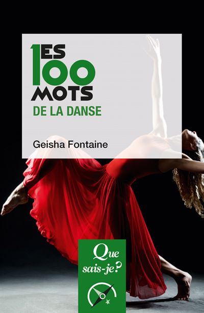 Les 100 mots de la danse - Geisha Fontaine - Poche