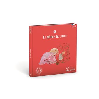 Le prince des roses (2nd éd.)