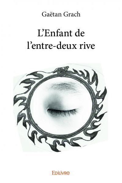L'enfant de l'entre-deux rive