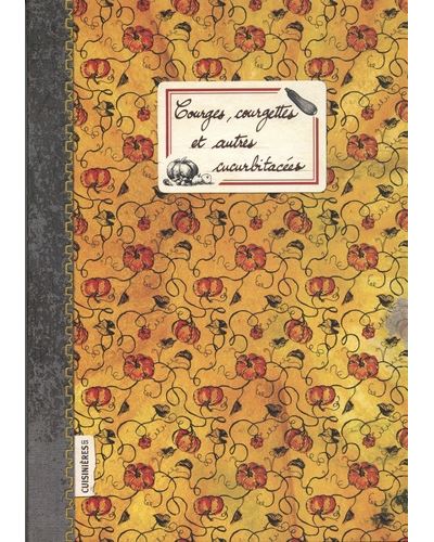 Courges, courgettes - Sonia Ezgulian - broché