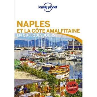 Naples et la côte amalfitaine En quelques jours 1ed