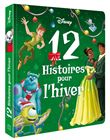 DISNEY - 12 Histoires de l'hiver