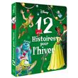 DISNEY - 12 Histoires de l'hiver