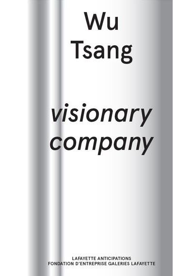 Wu tsang, visionary company