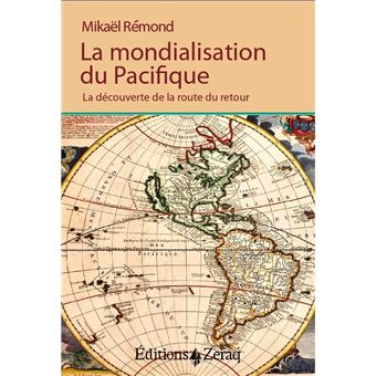 La Mondialisation du Pacifique