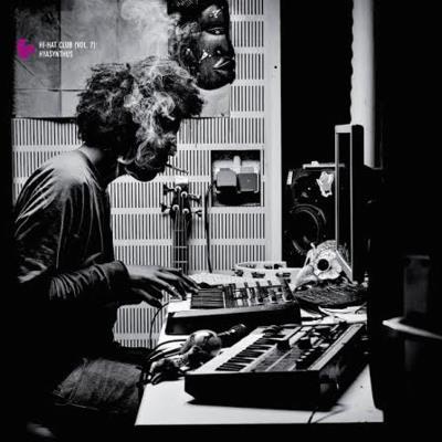 Hi-Hat Club Volume 7 Inclus coupon MP3