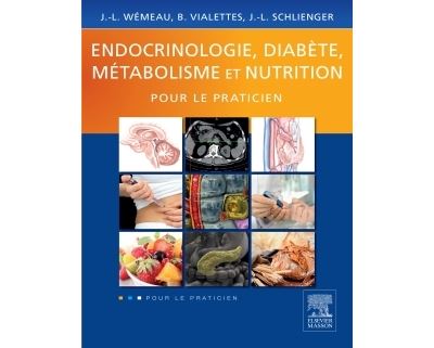 Endocrinologie, diabétologie, métabolisme et nutrition