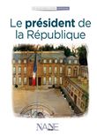 Le Président de la République
