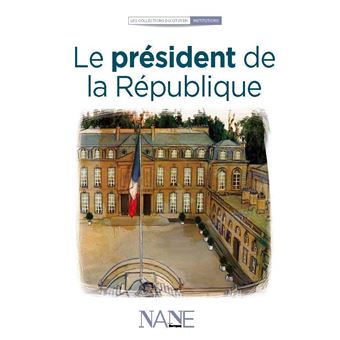 Le Président de la République