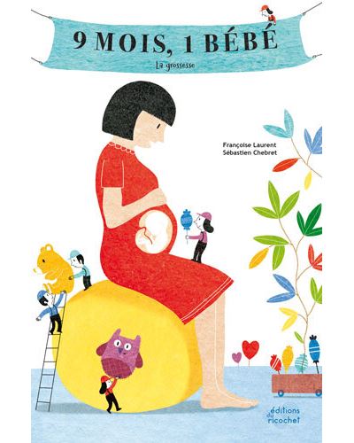 9 mois, un bébé, la naissance