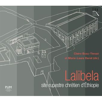 Lalibela, site rupestre chrétien d'Éthiopie