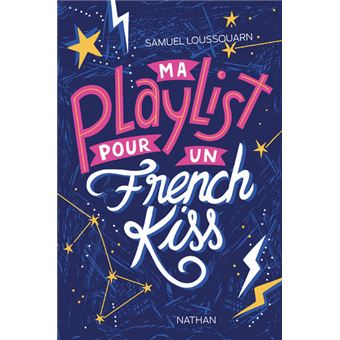 Ma playlist pour un french kiss