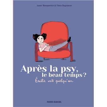 Après la psy, le beau temps ? - Intégrale Émilie voit quelqu'un