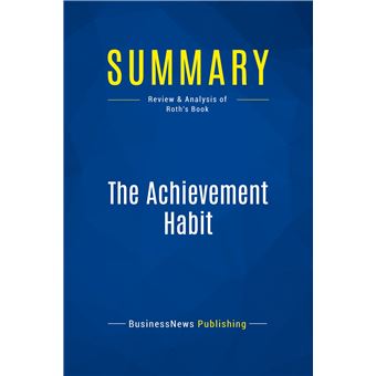 Summary: The Achievement Habit