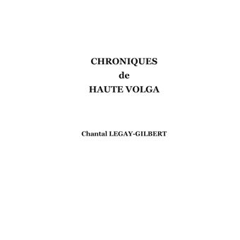 Chroniques de Haute Volga